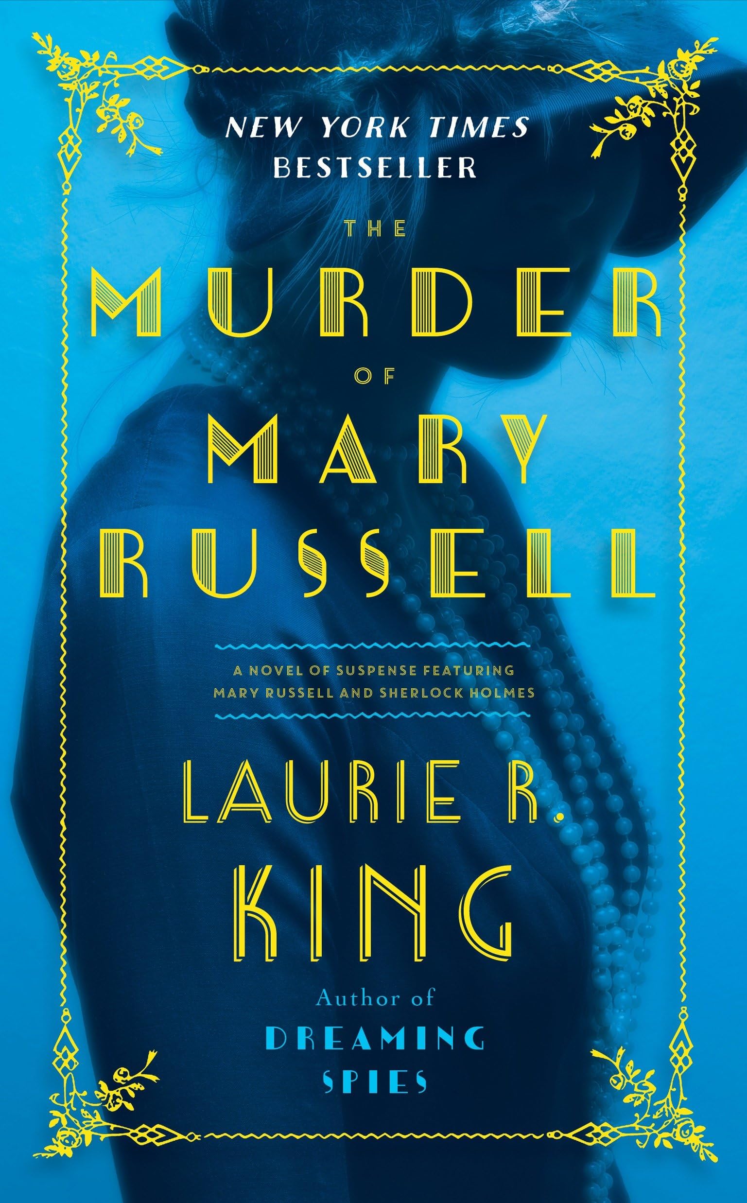 The Murder of Mary Russell: A novel of suspense featuring Mary Russell and Sherlock Holmes Contemporary literature Books