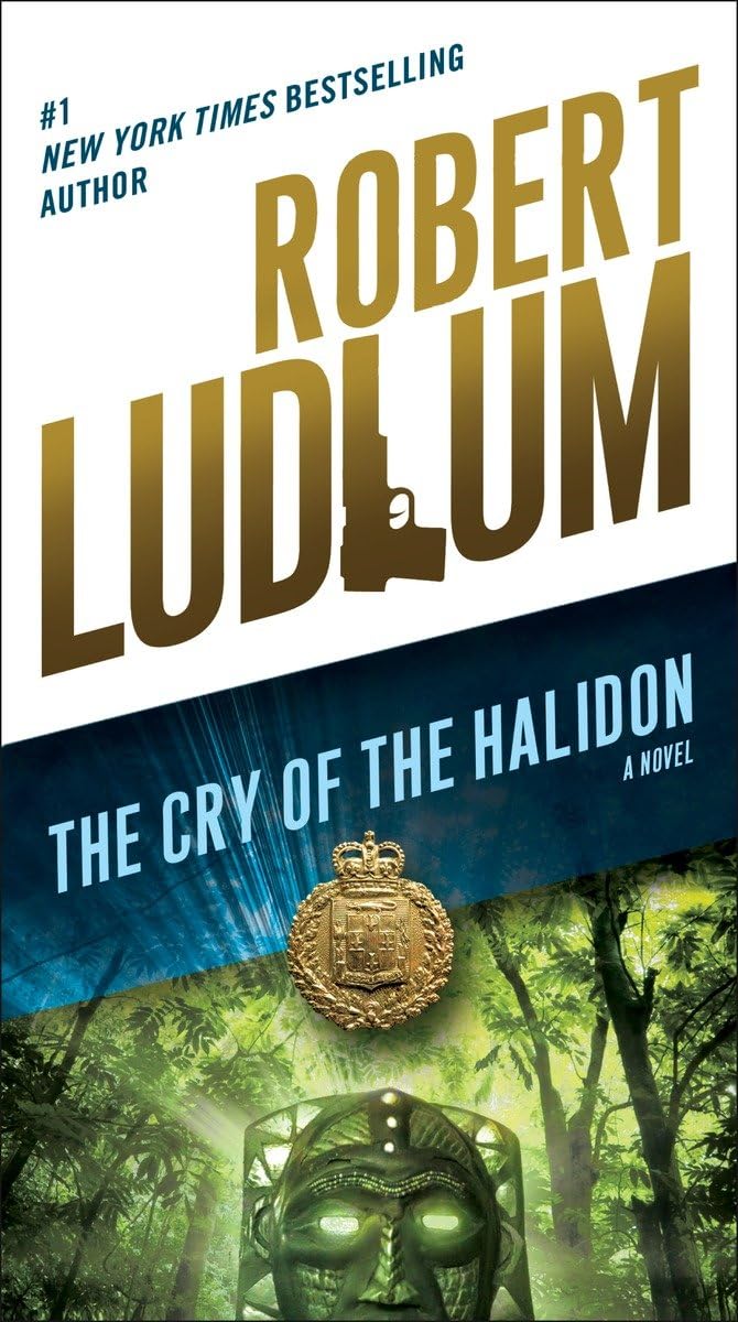 The Cry of the Halidon: A Novel Action & Adventure