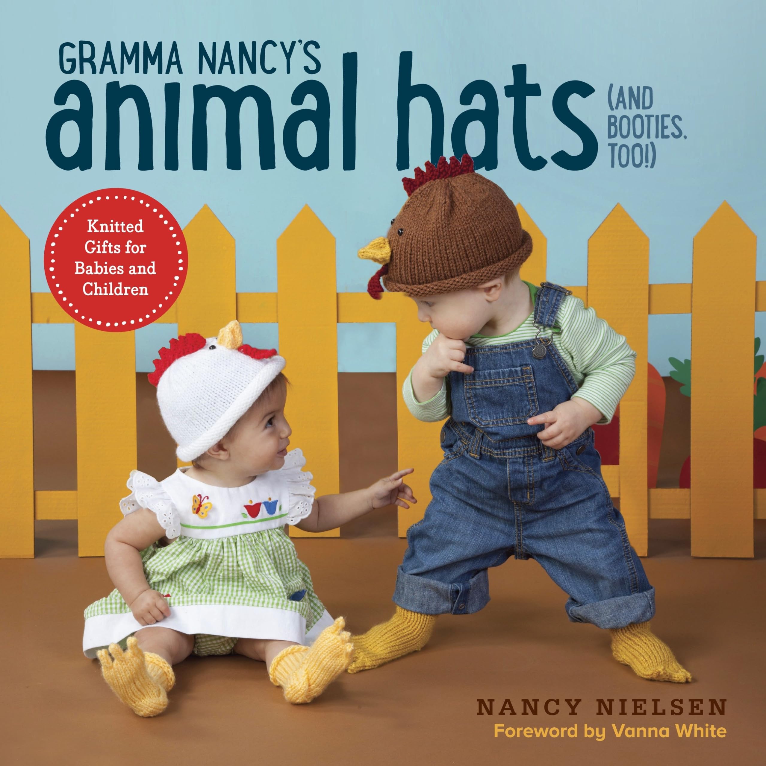 Gramma Nancy's Animal Hats (and Booties, Too!): Knitted Gifts for Babies and Children Hobbies & Crafts