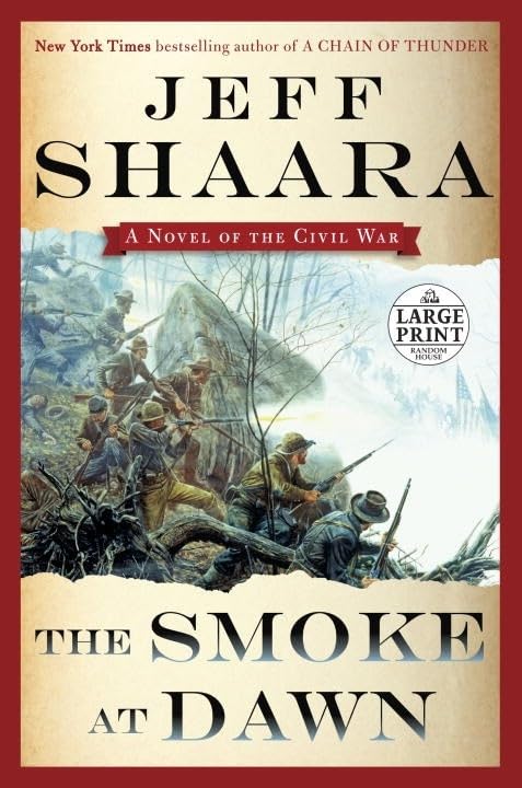 The Smoke at Dawn: A Novel of the Civil War Action & Adventure