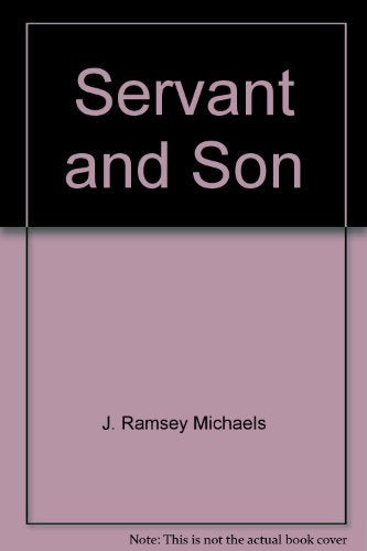 Servant and Son: Jesus in Parable and Gospel Religion & Esotericism