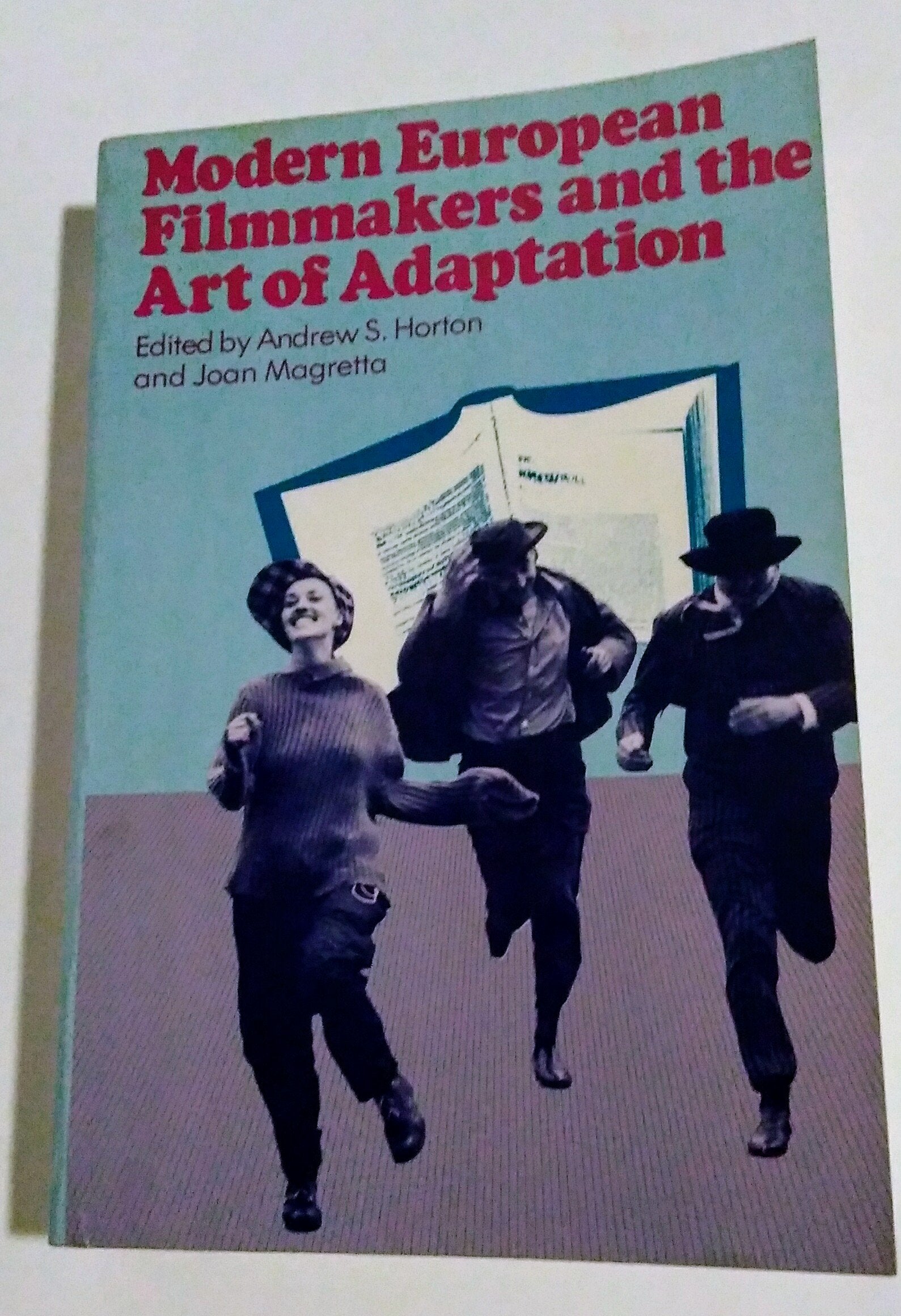 Modern European Film Makers and the Art of Adaptation Film, Art & Culture