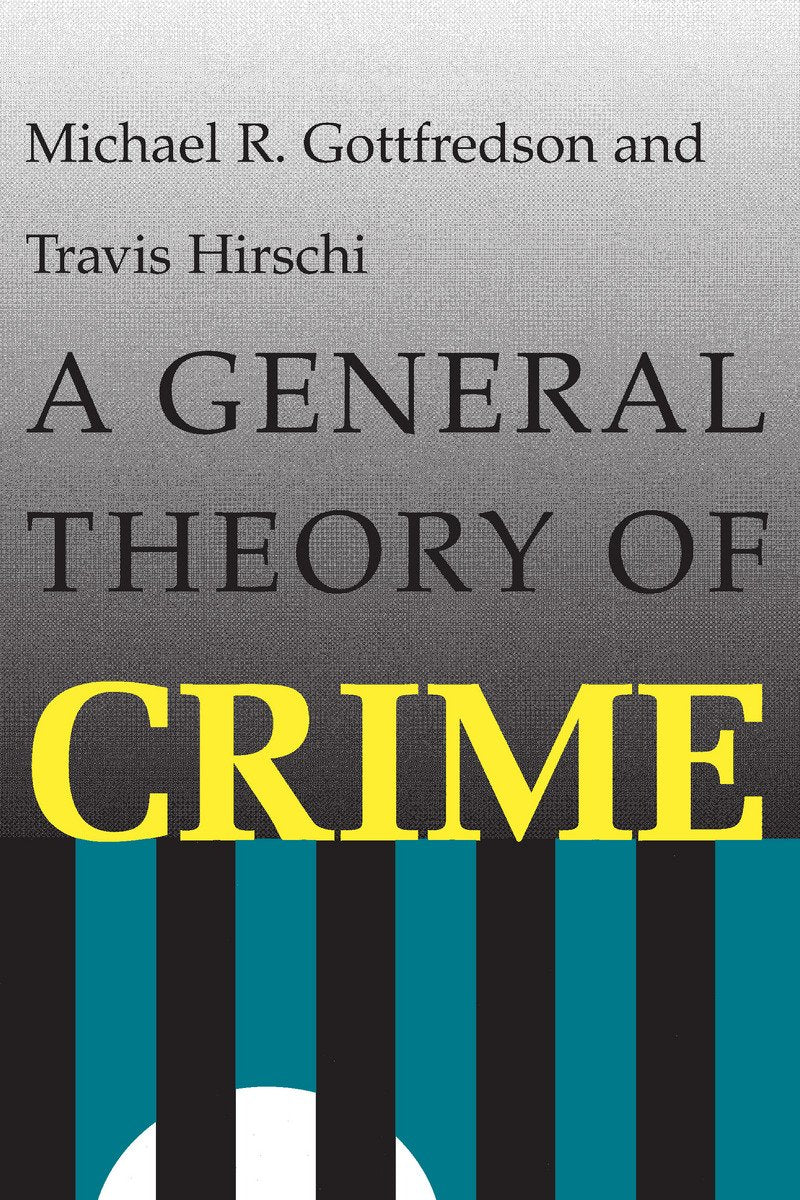 A General Theory of Crime Law