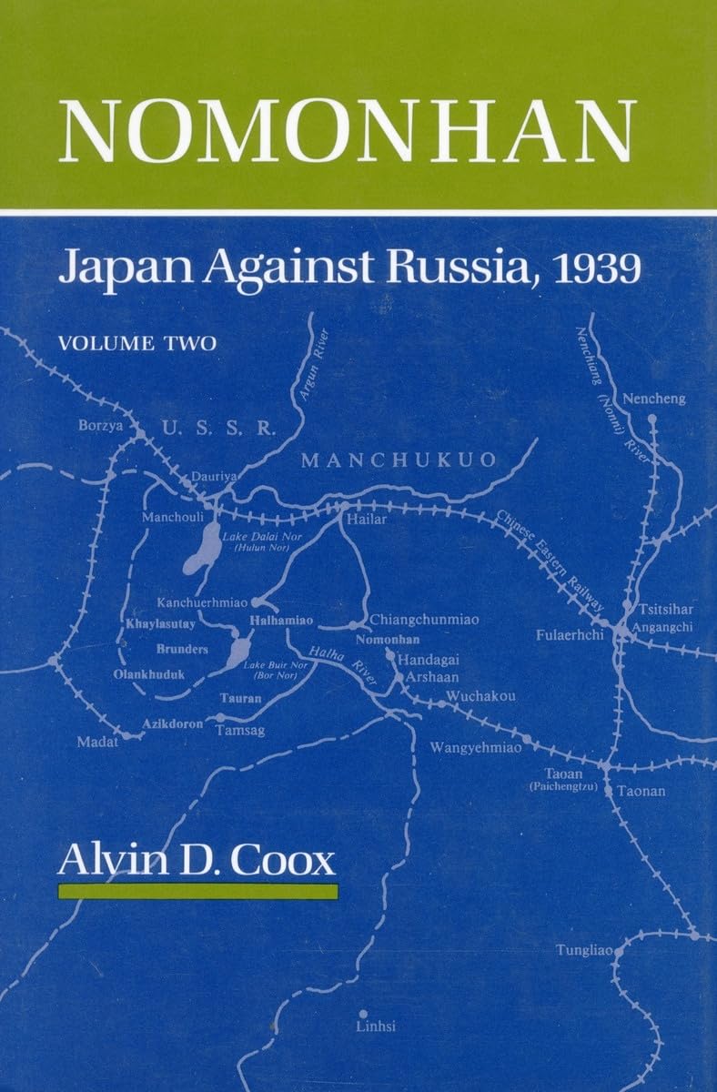 Nomonhan: Japan Against Russia, 1939 Social Sciences