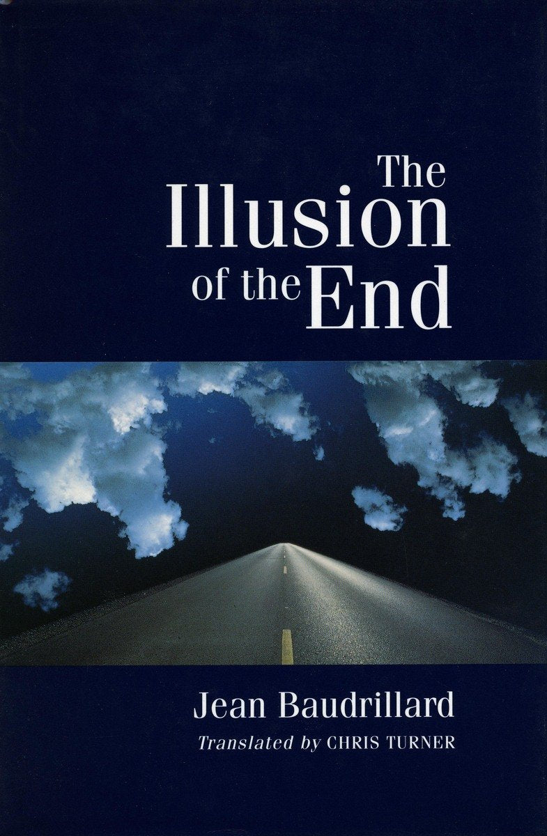 The Illusion of the End Books