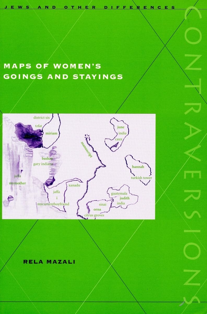 Maps of Women's Goings and Stayings (Contraversions) Religion & Esotericism