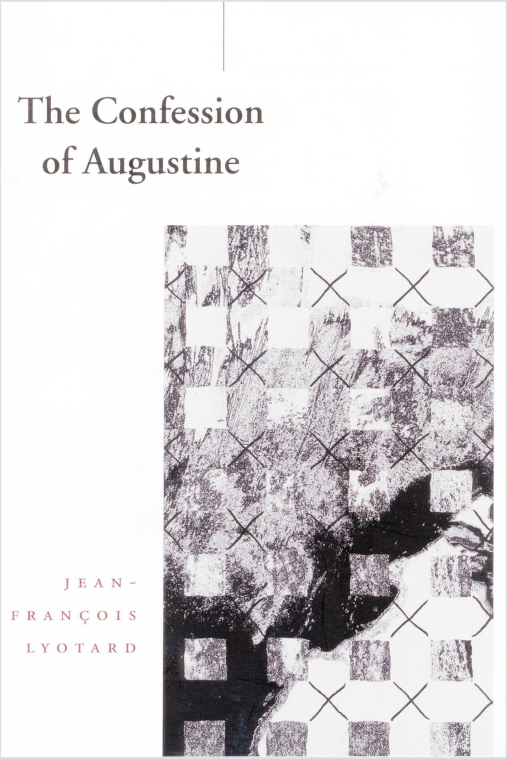 The Confession of Augustine (Meridian Series) Philosophy
