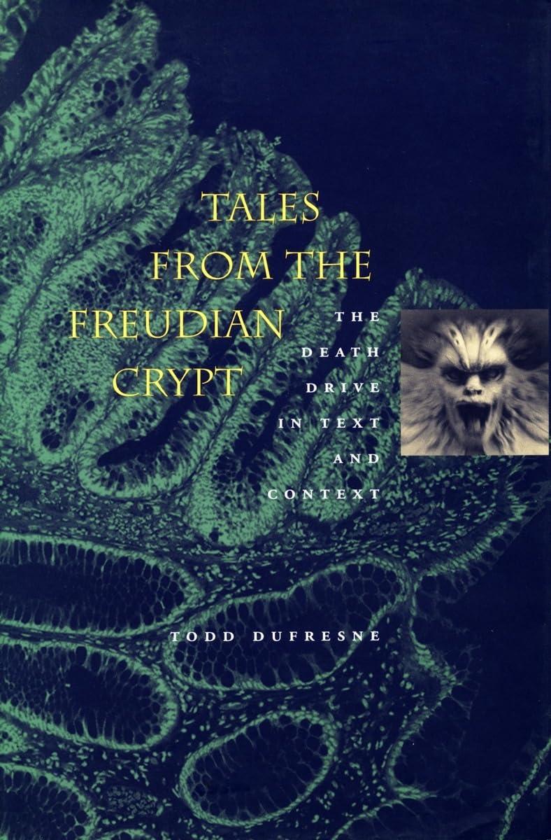 Tales from the Freudian Crypt Psychology