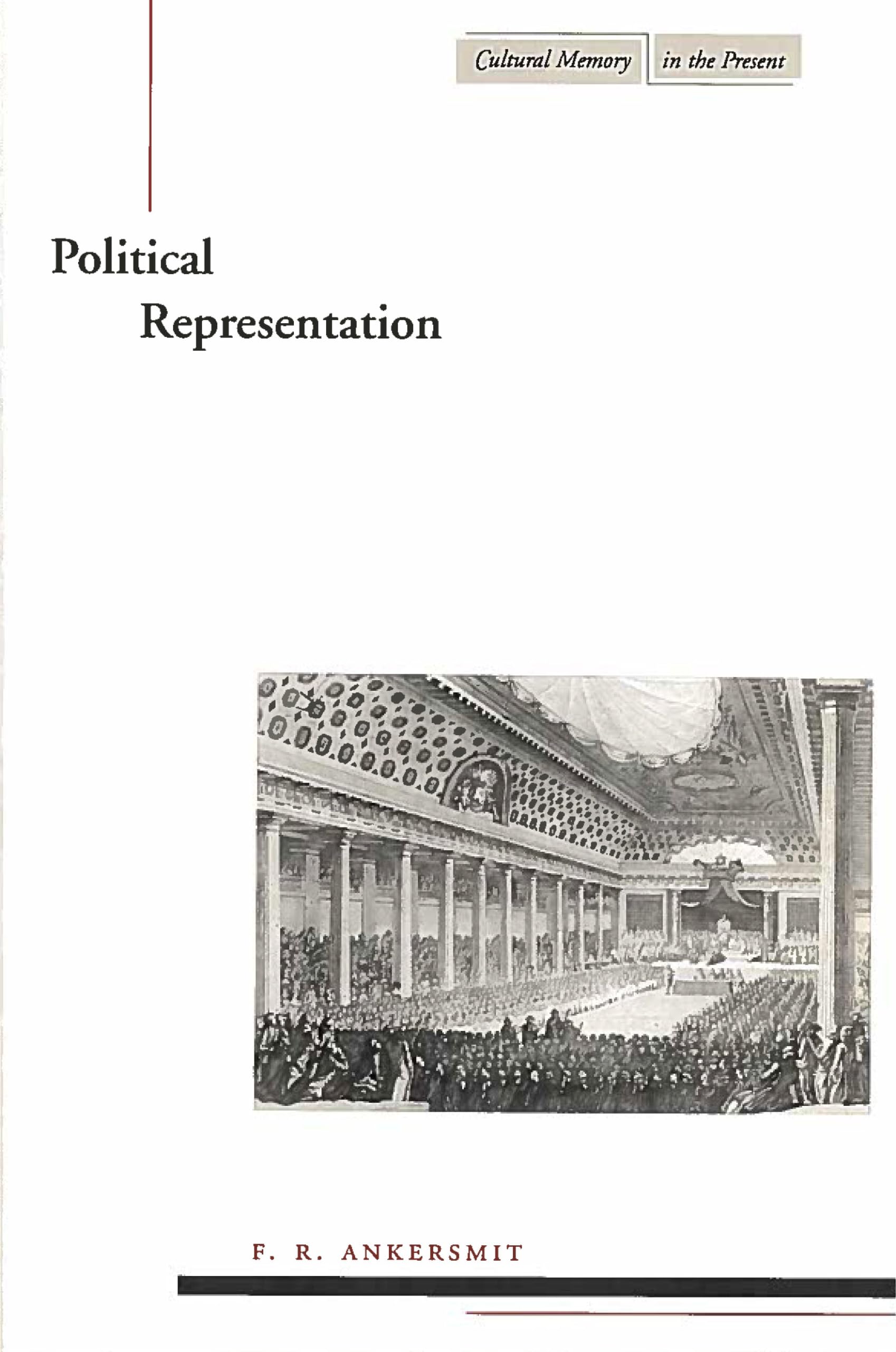 Political Representation (Cultural Memory in the Present) Social Sciences