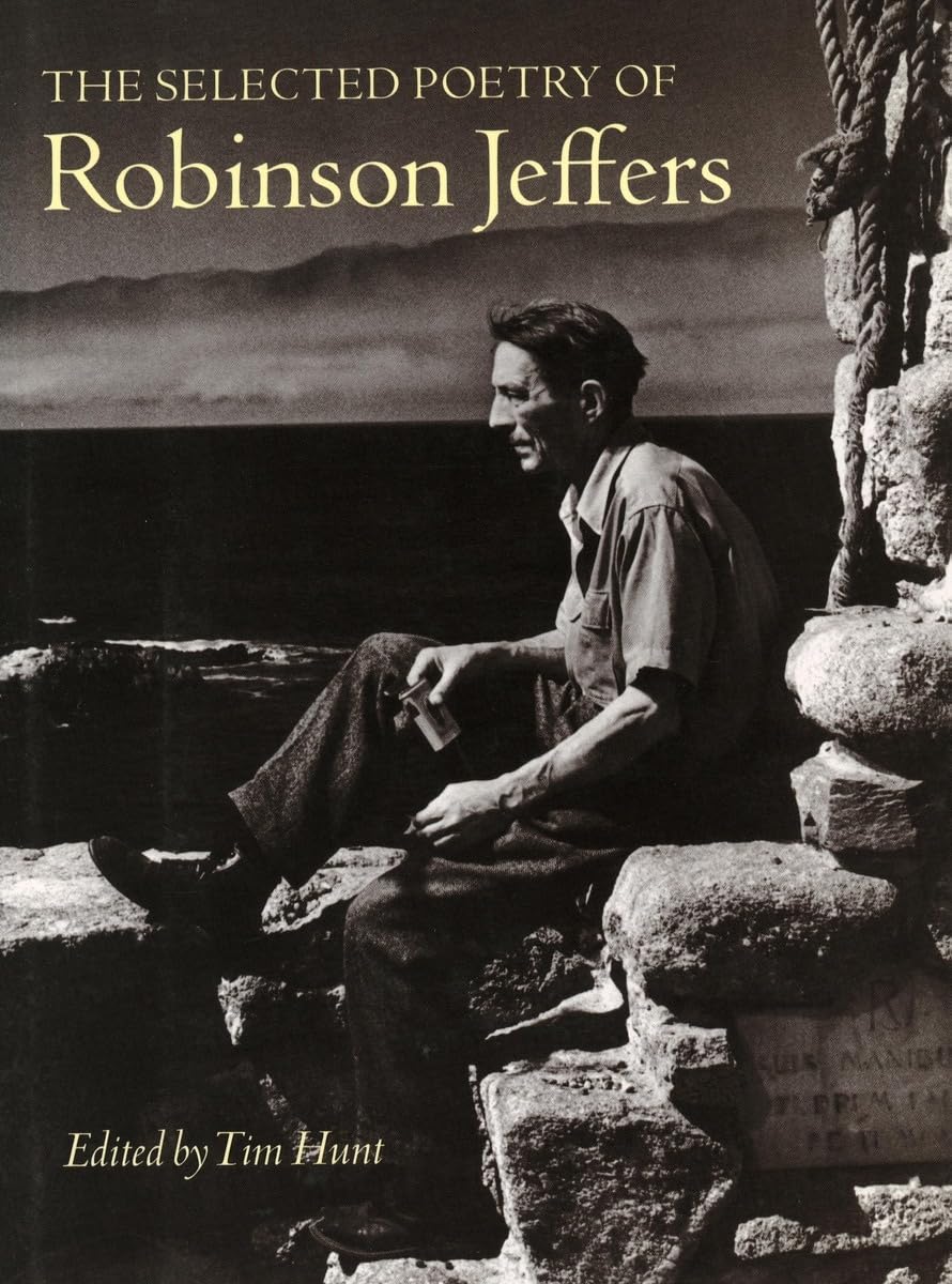 The Selected Poetry of Robinson Jeffers Poetry