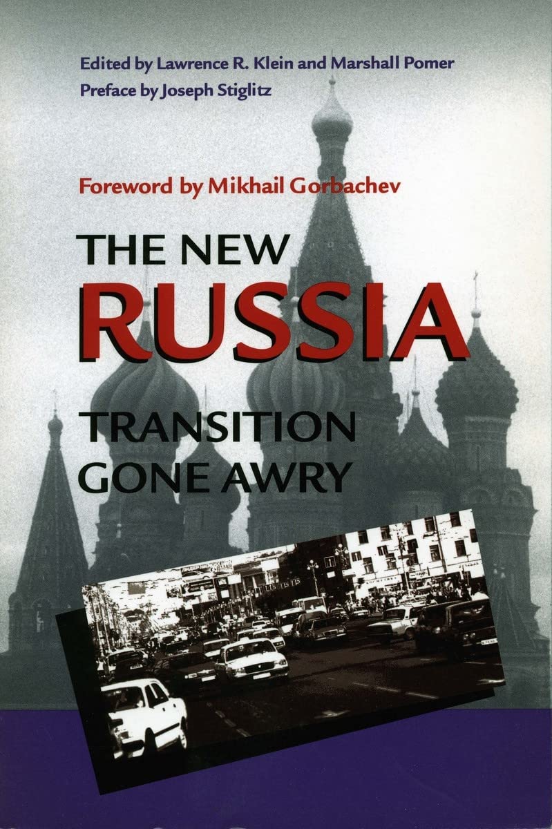 The New Russia: Transition Gone Awry Business, Finance & Career