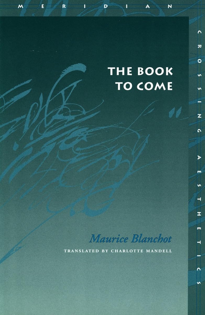 The Book to Come (Meridian Series) Philosophy