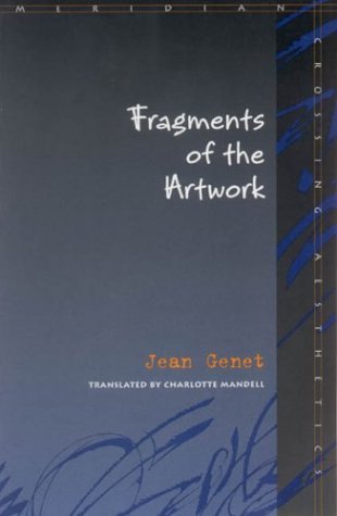 Fragments of the Artwork (Meridian, Crossing Aestethics) Philosophy