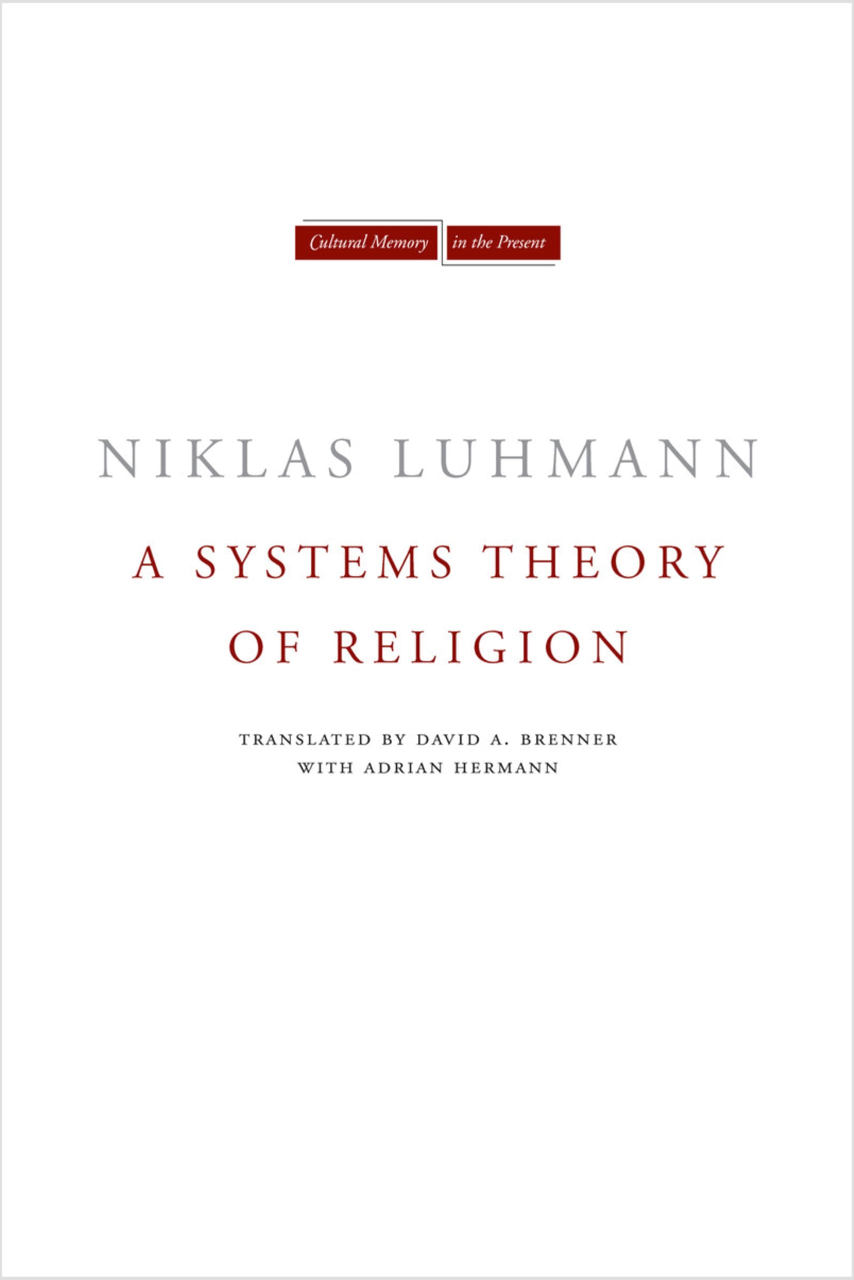 A Systems Theory of Religion (Cultural Memory in the Present) Religion & Esotericism