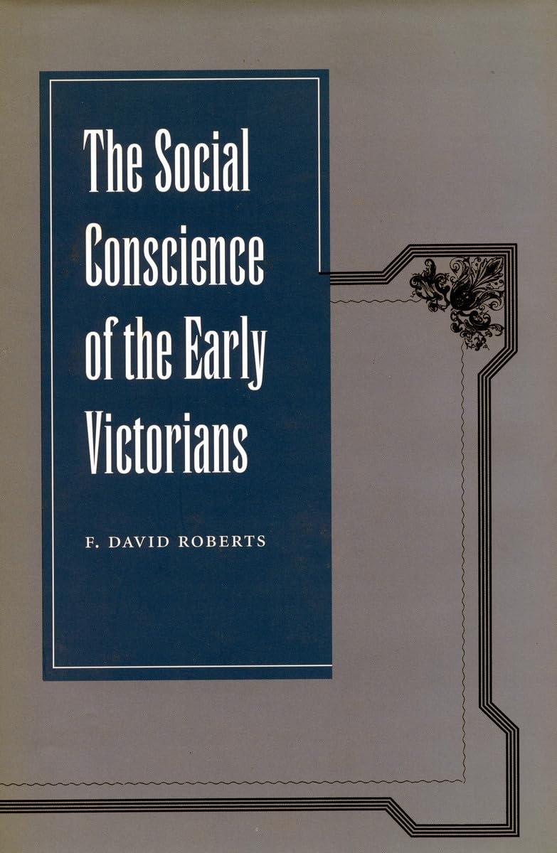 The Social Conscience of the Early Victorians Partnership & Love