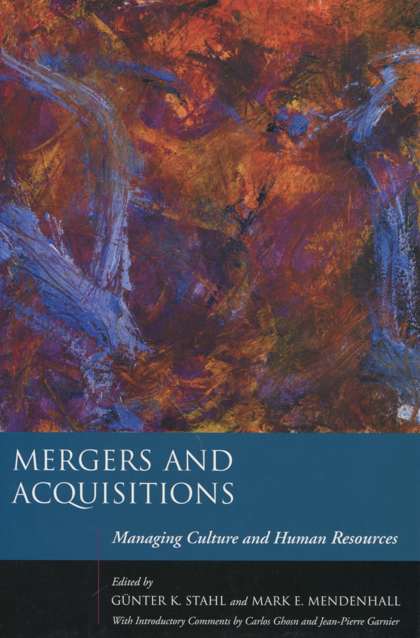 Mergers and Acquisitions: Managing Culture and Human Resources (Stanford Business Books (Hardcover)) Business, Finance & Career