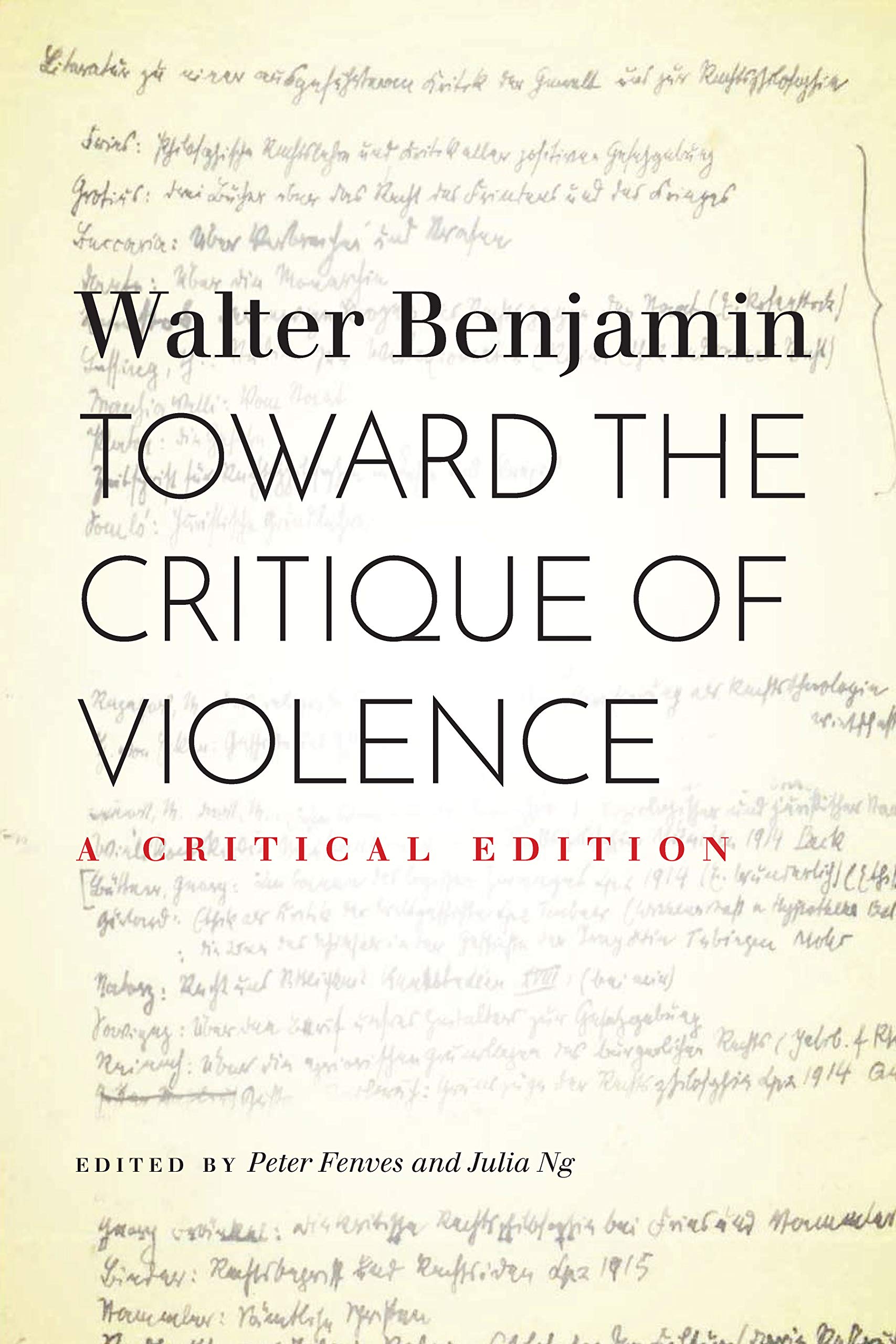 Toward the Critique of Violence: A Critical Edition Philosophy