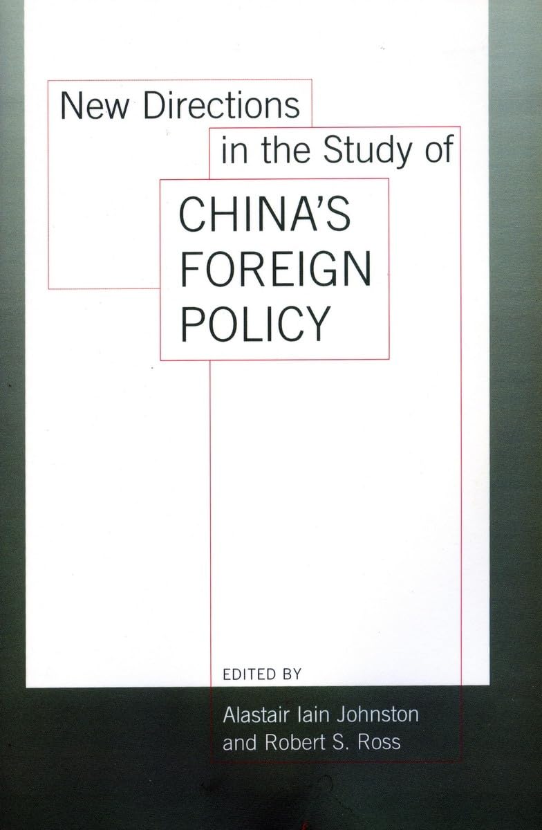 New Directions in the Study of China's Foreign Policy Social Sciences