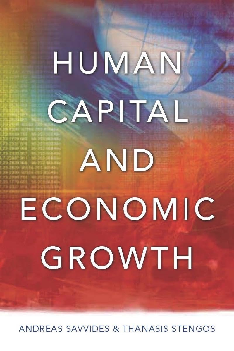 Human Capital and Economic Growth Business, Finance & Career