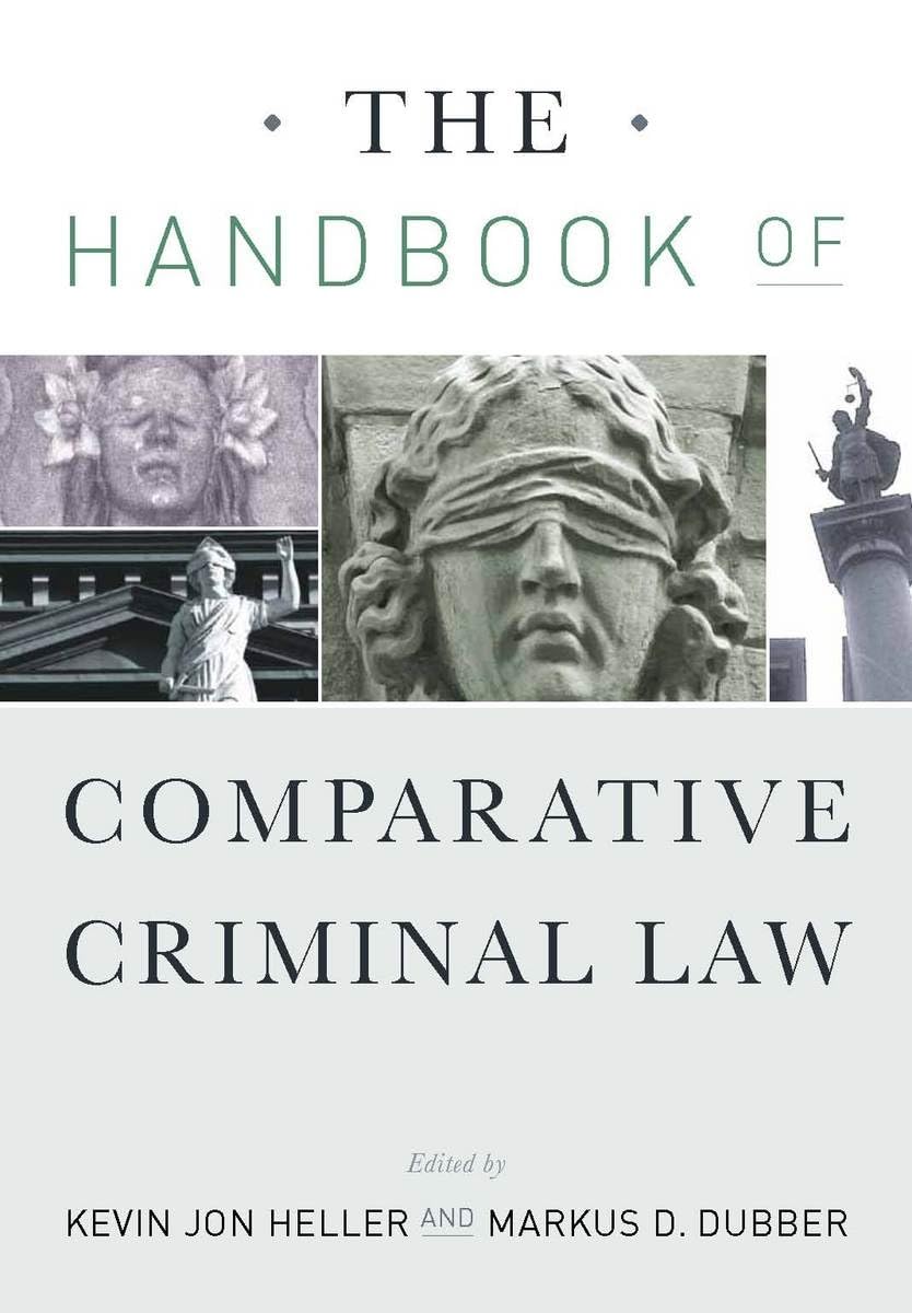 The Handbook of Comparative Criminal Law Law