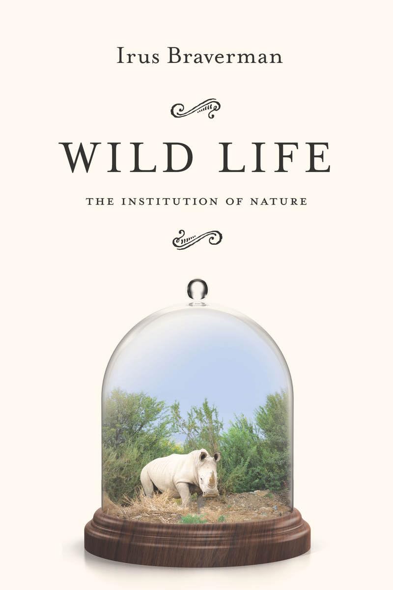 Wild Life: The Institution of Nature Law