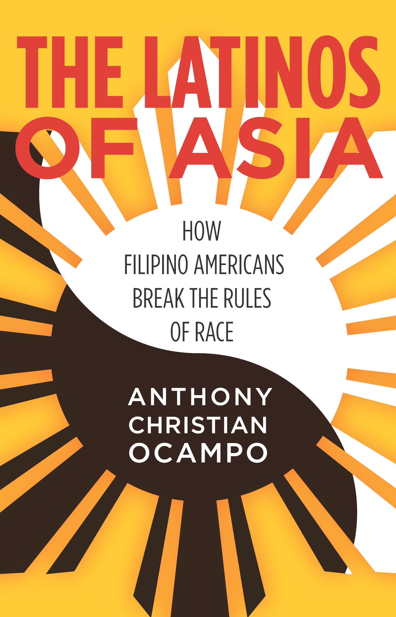 The Latinos of Asia Books