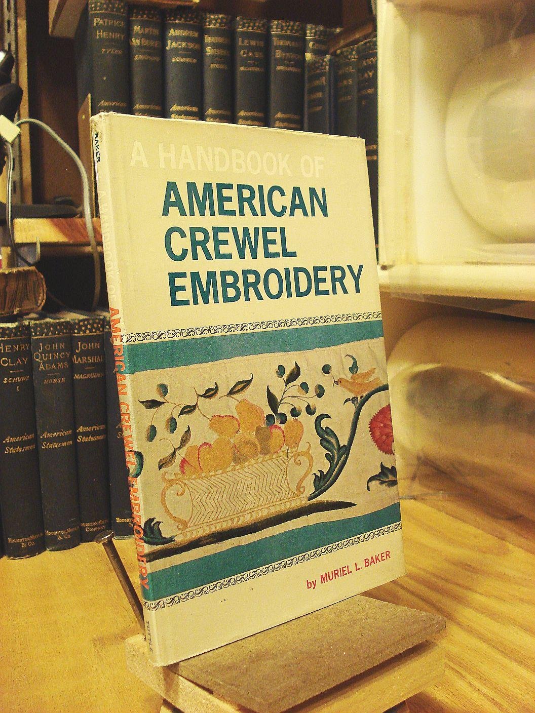 Handbook of American Crewel Embroidery Hobbies & Crafts