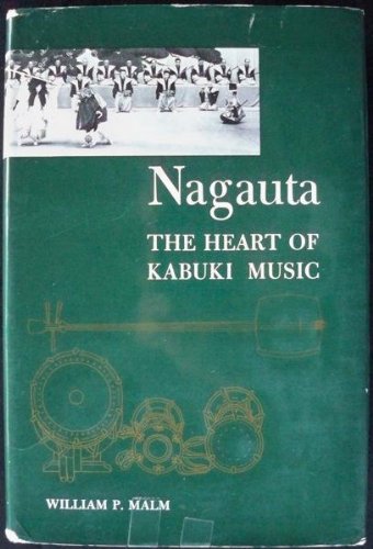 Nagauta: The Heart of Kabuki Music Books