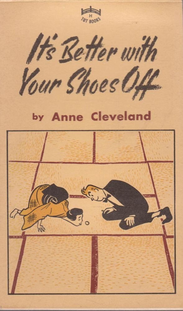 It's Better with Your Shoes Off book
