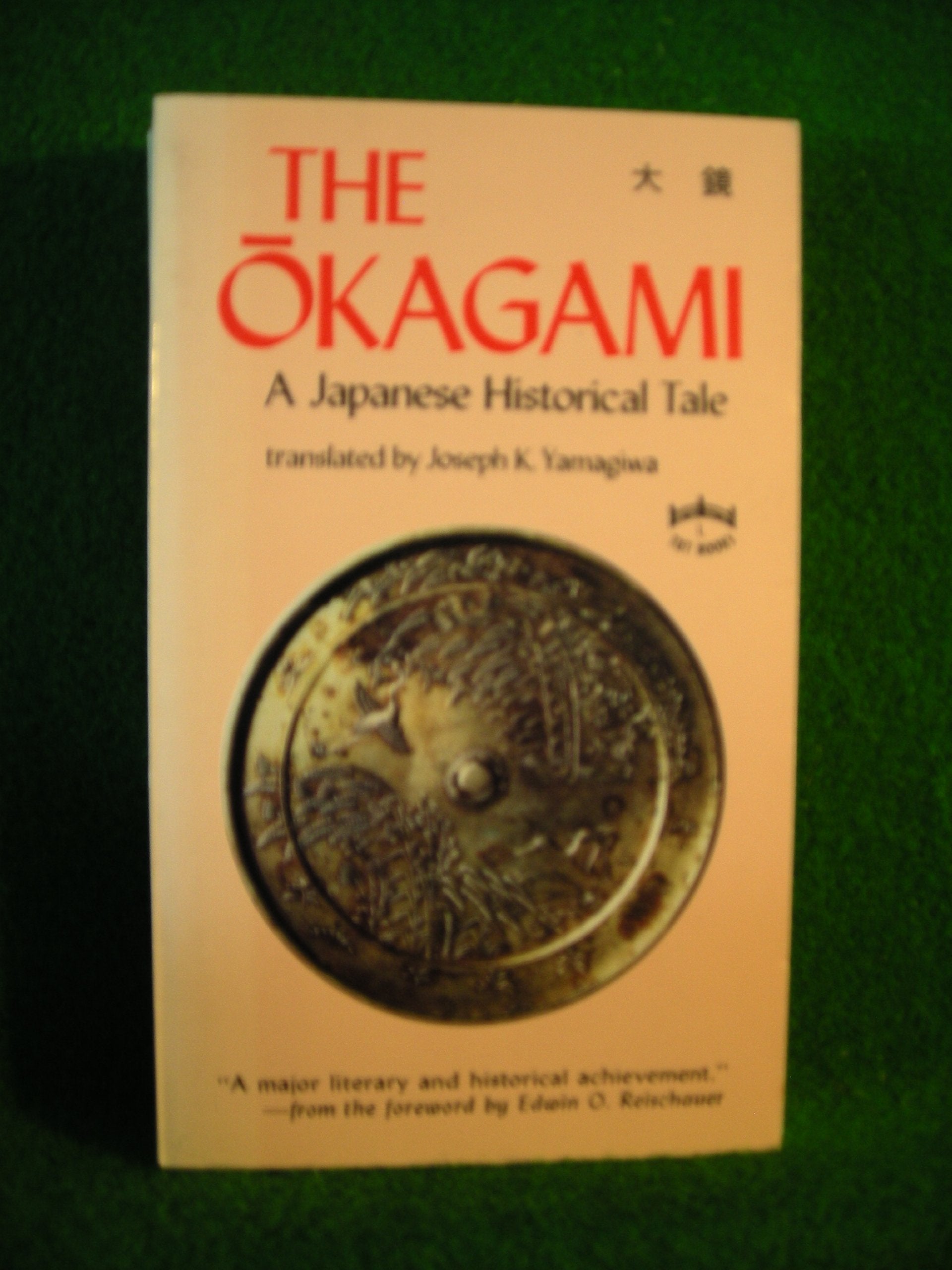 The Okagami: A Japanese Historical Tale book