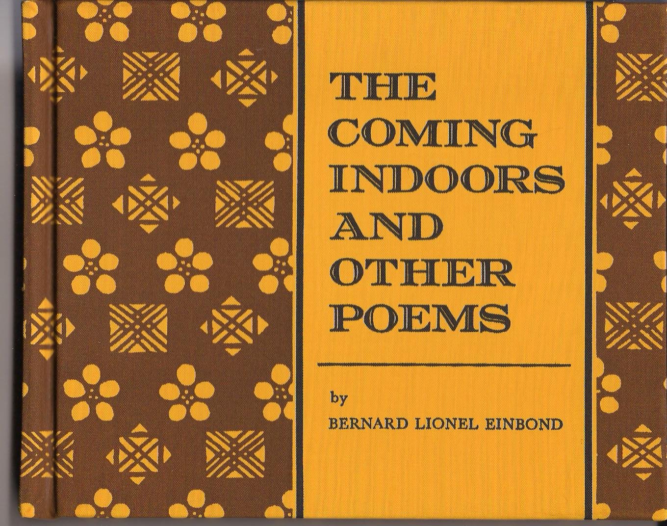 The Coming Indoors and Other Poems Books