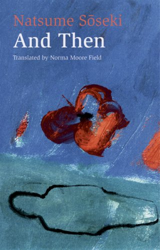 And Then: Natsume Seoseki's Novel Sorekara Contemporary literature