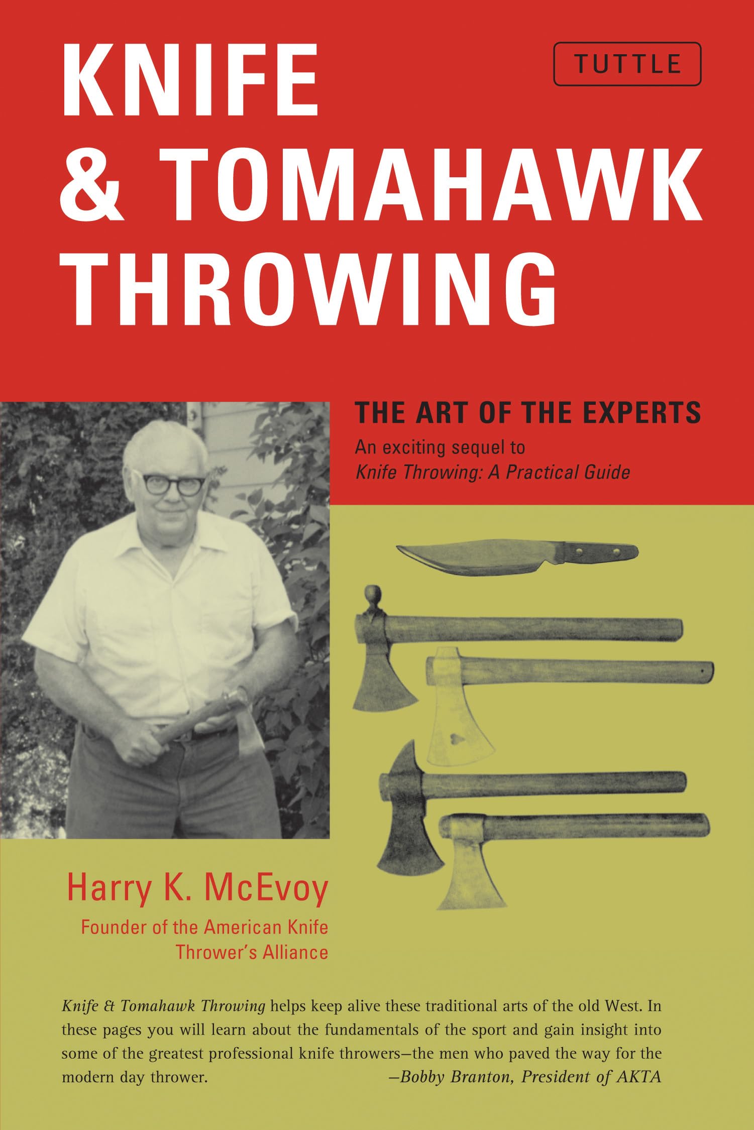Knife and Tomahawk Throwing: The Art of the Experts Hobbies & Crafts