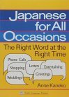 Japanese for All Occasions: The Right Word at the Right Time Foreign Languages ​​& Dictionaries