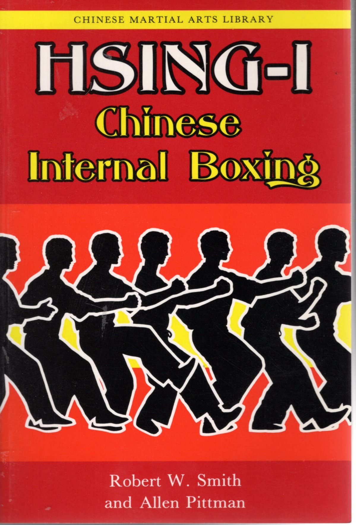 Hsing-I: Chinese Internal Boxing (Chinese Martial Arts Library) Leisure & Fun