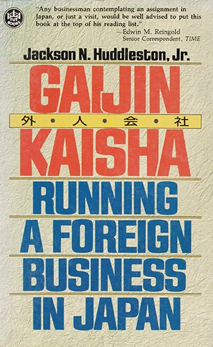 Gaijin Kaisha: Running a Foreign Business in Japan Books