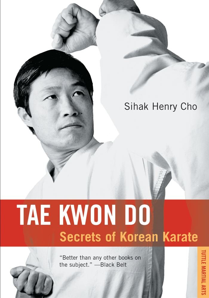 Tae Kwon Do Tae Kwon Do: Secrets of Korean Karate Secrets of Korean Karate Leisure & Fun