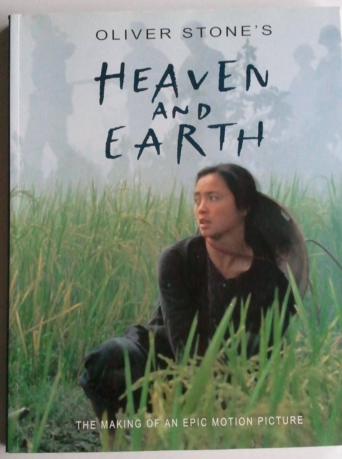 The Making of Oliver Stone's Heaven and Earth Film, Art & Culture