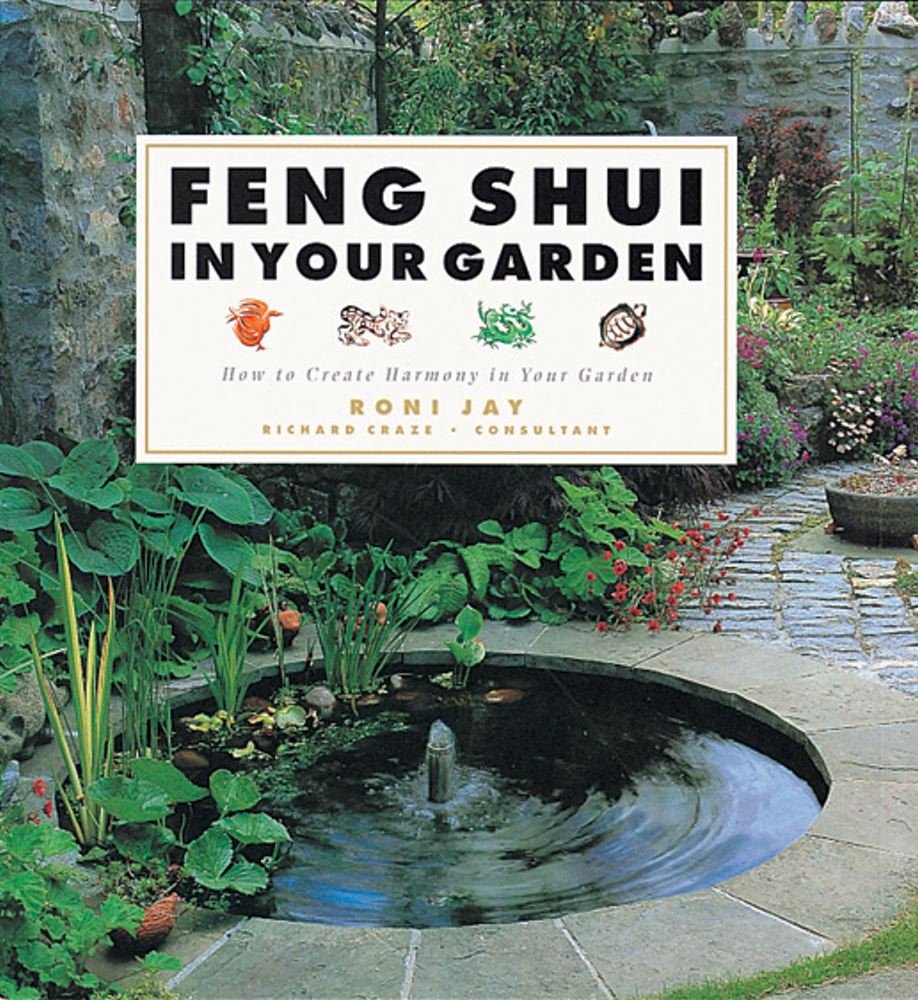 Feng Shui in Your Garden: How to Create Harmony in Your Garden Garden & Plants