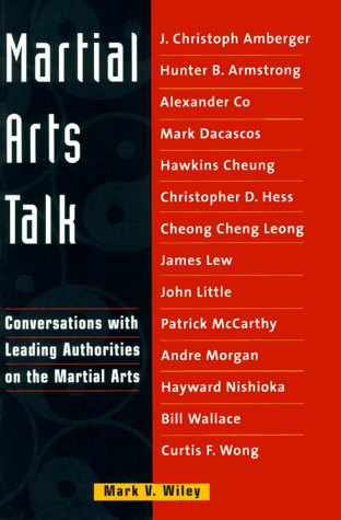 Martial Arts Talk: Conversations With Leading Authorities on the Martial Arts Leisure & Fun