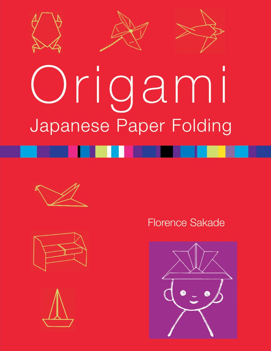 Origami: Japanese Paper-Folding: This Easy Origami Book Contains 50 Fun Projects and Origami How-To Instructions: Great for Both Kids and Adults Film, Art & Culture