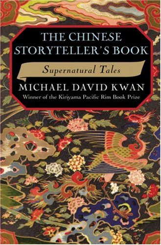 The Chinese Storyteller's Book: Supernatural Tales book