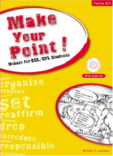 Product Image: Make Your Point!: Debate for ESL/EFL Students