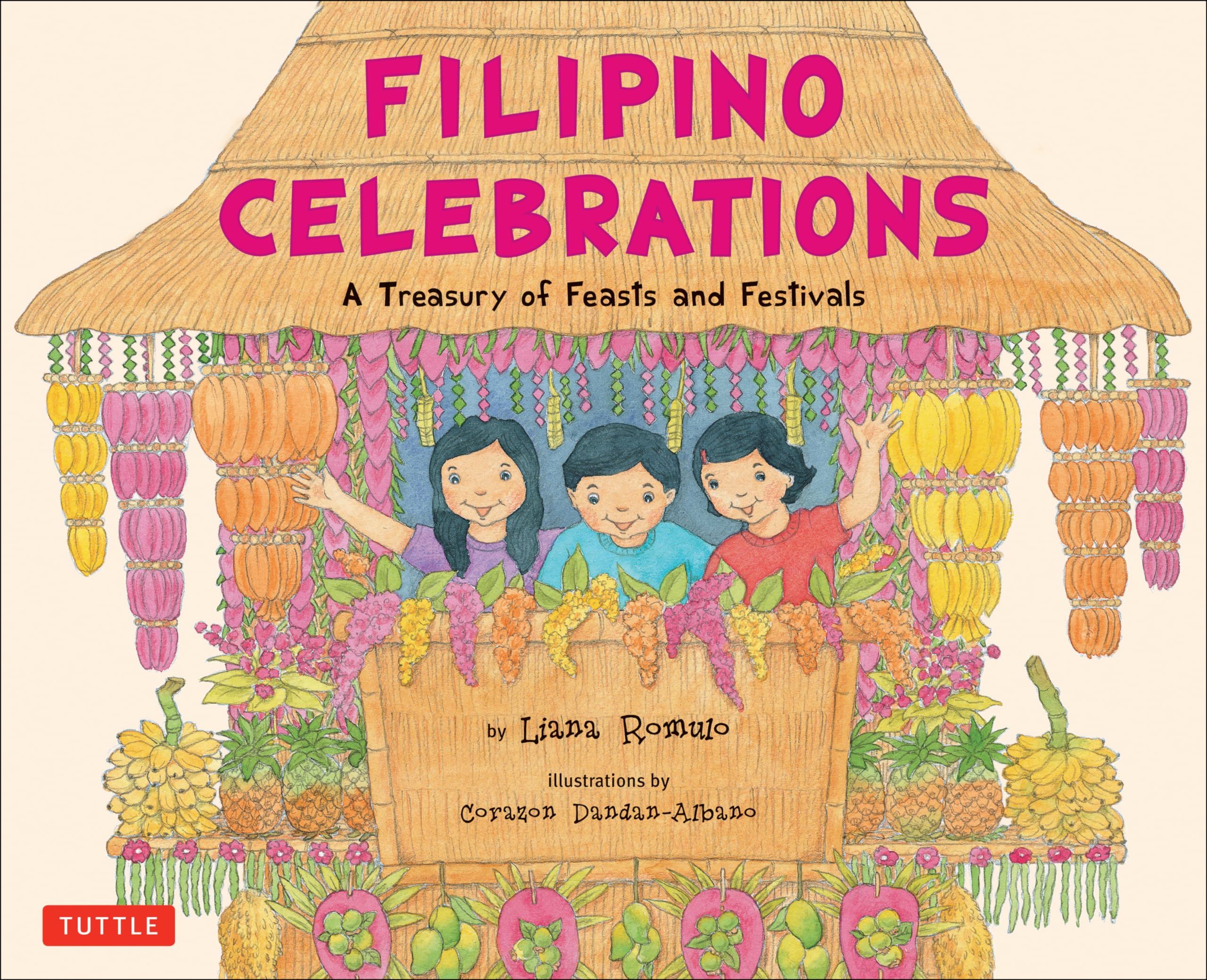 Filipino Celebrations: A Treasury of Feasts and Festivals Non-fiction