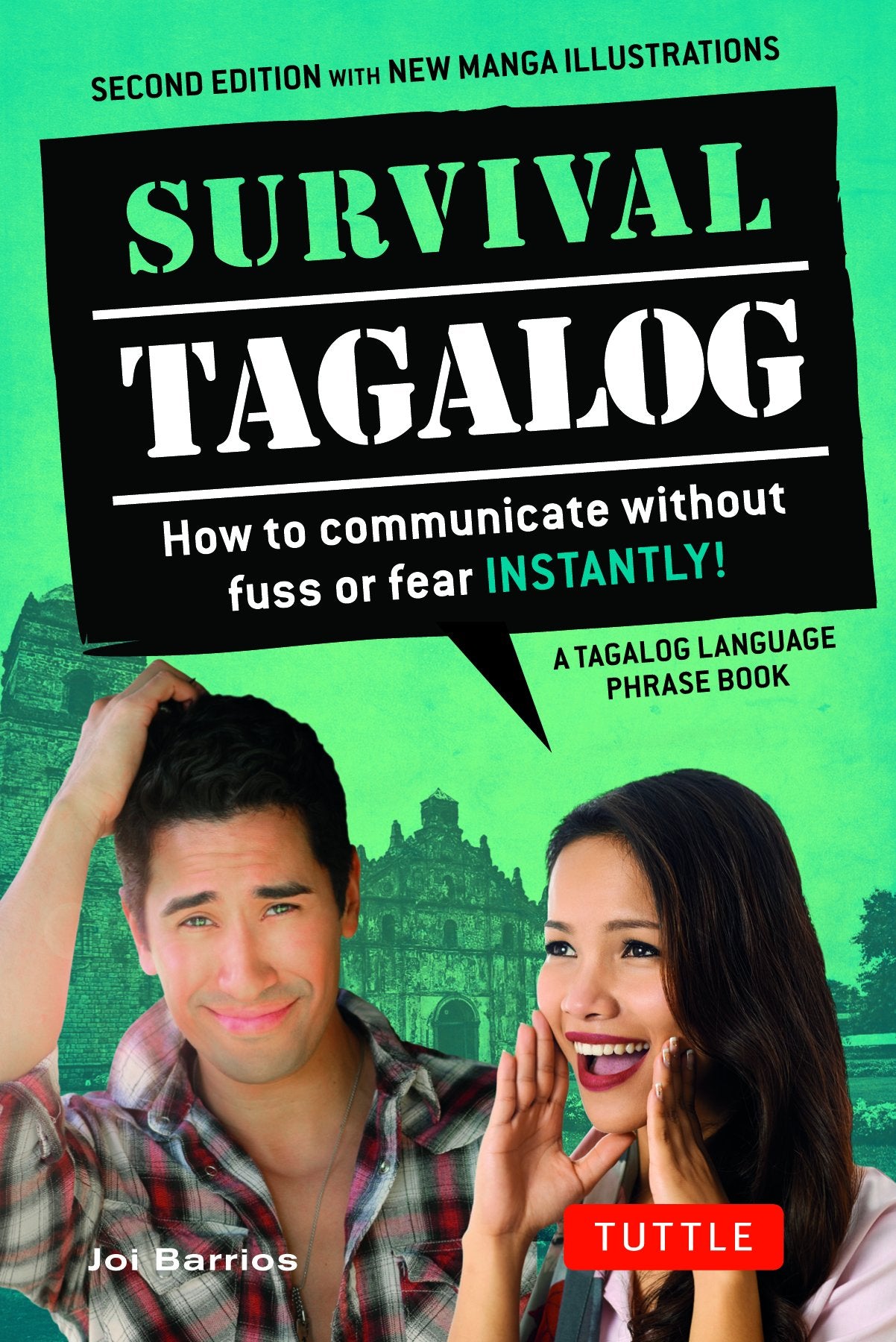 Survival Tagalog: How to Communicate without Fuss or Fear - Instantly! Foreign Languages ​​& Dictionaries