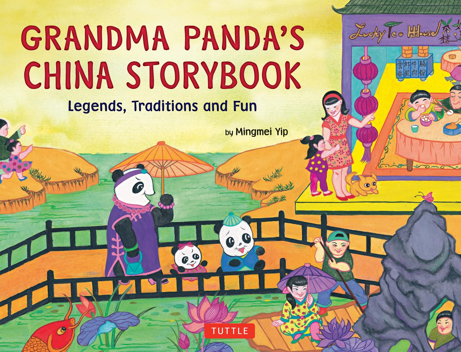 Grandma Panda's China Storybook: Legends, Traditions and Fun Non-fiction