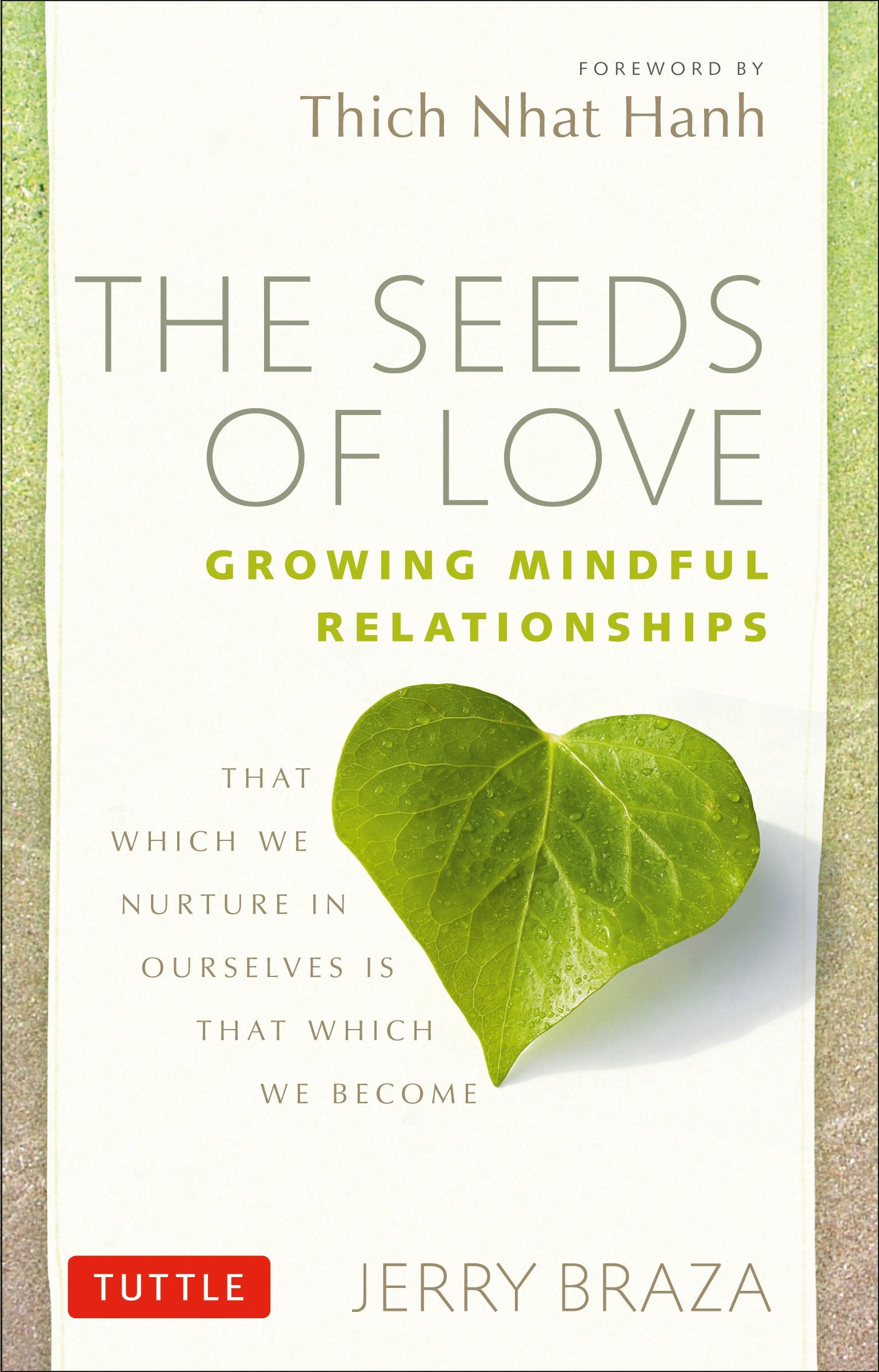 The Seeds of Love: Growing Mindful Relationships Lifestyle