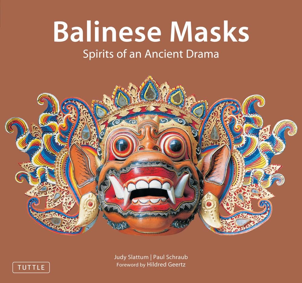 Balinese Masks: Spirits of an Ancient Drama Books