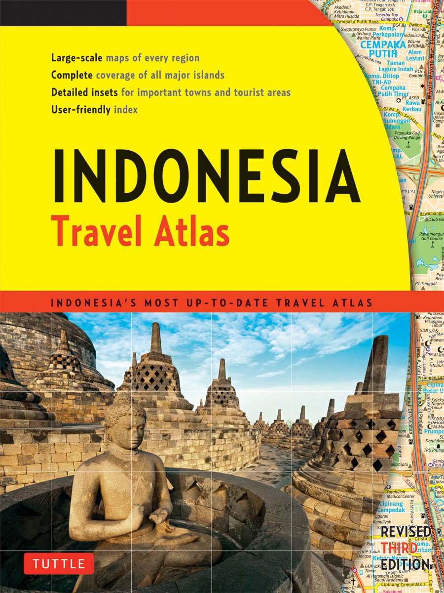 Indonesia Travel Atlas: Indonesia's Most Up-to-date Travel Atlas Leisure, Home & Garden