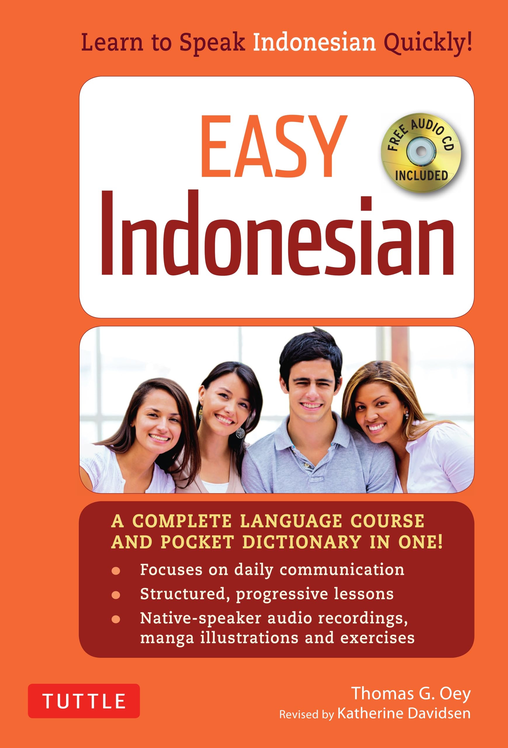 Oey, T: Easy Indonesian: Learn to Speak Indonesian Quickly (Audio CD Included) (Easy Language) Foreign Languages ​​& Dictionaries